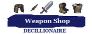 Weapon Shop Decillionaire