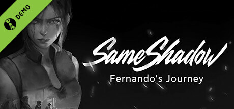 SameShadow: Fernando's Journey Demo
