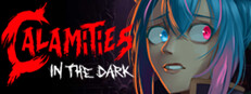 Calamities in the Dark