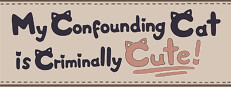 My Confounding Cat is Criminally Cute!