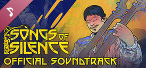 Songs of Silence The Original Soundtrack