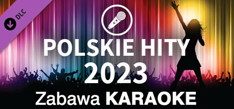 Zabawa Karaoke - Polskie Hity 2023 banner image