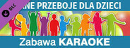 Zabawa Karaoke - Znane przeboje dla dzieci