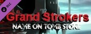 Grand Strokers - Name on Tomb Stone