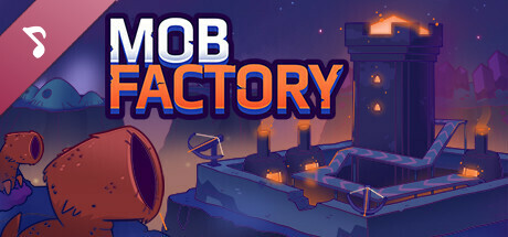 Mob Factory Soundtrack
