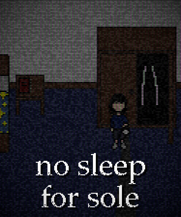 no sleep for sole