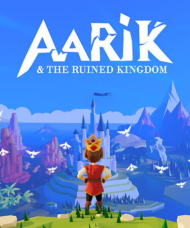 Aarik And The Ruined Kingdom