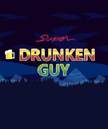 Super Drunken Guy