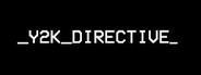 Y2K Directive