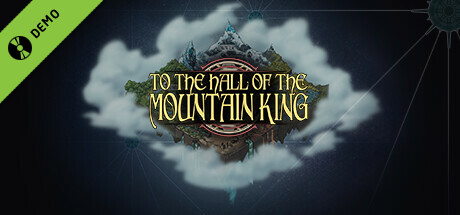 To The Hall Of The Mountain King - Reboot Infogamer 2023 Demo