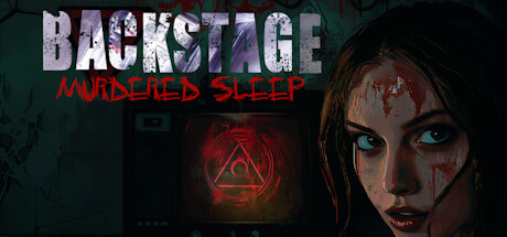 Backstage: Murdered Sleep banner