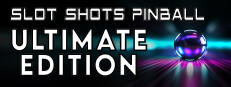 Slot Shots Pinball Ultimate Edition