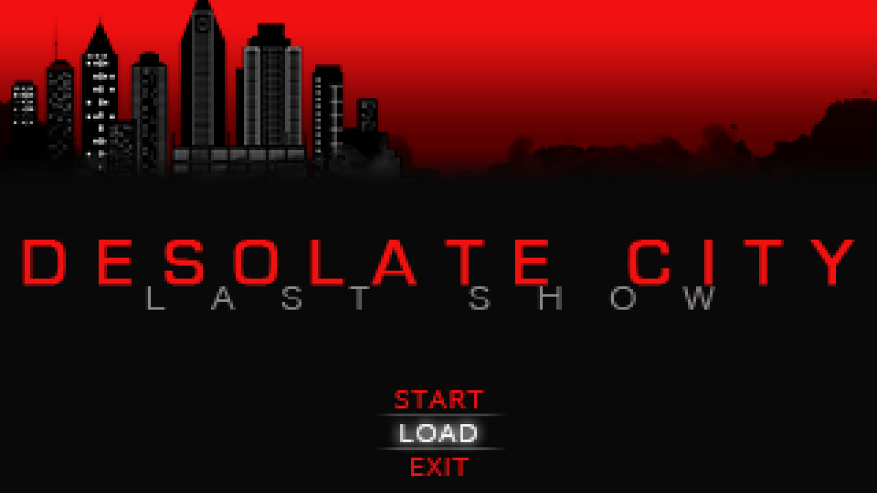 Desolate City: Last Show on Steam