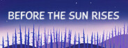 Before The Sun Rises Playtest