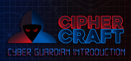 CipherCraft: Cyber Guardian Introduction Cover Image