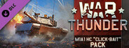 War Thunder - M1A1 HC "Click-Bait" Pack