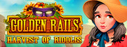 Golden Rails: Harvest of Riddles