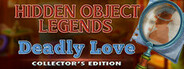 Hidden Object Legends: Deadly Love Collector's Edition