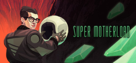 Super Motherload header image