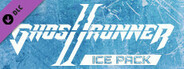 Ghostrunner 2 - Ice Pack