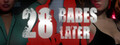 28 Babes Later logo