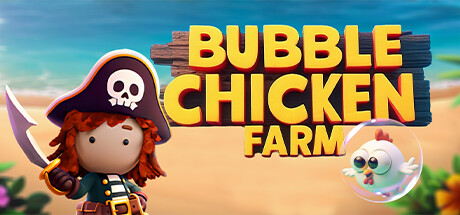 Bubble Chicken Farm