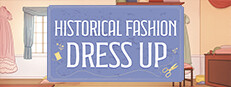 Historical Fashion Dress Up
