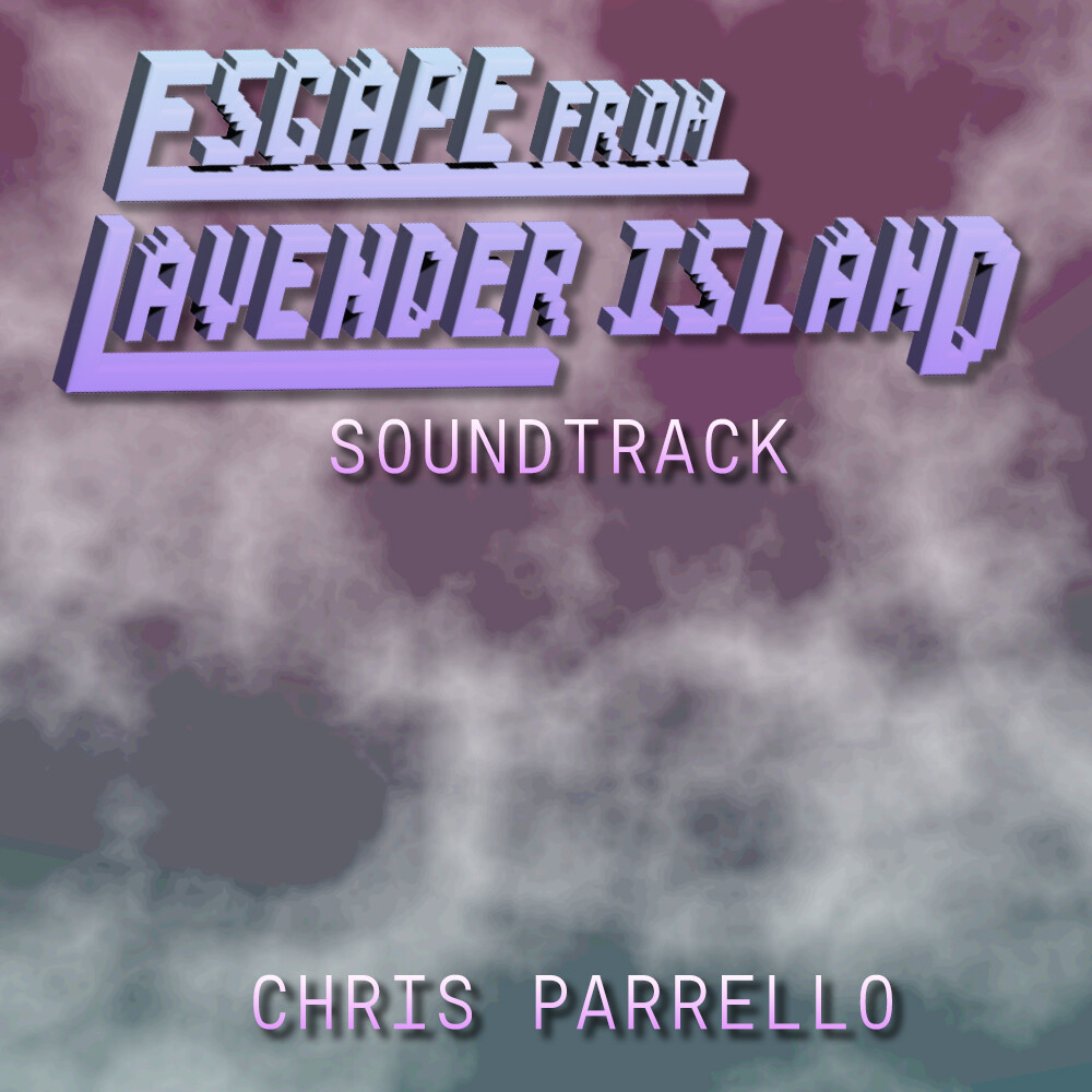 Escape From Lavender Island Soundtrack #0