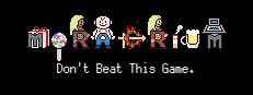 Moratorium: Don’t Beat This Game