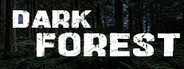 DARK FOREST