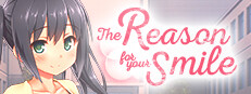 The Reason for Your Smile