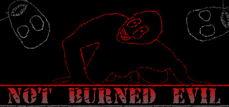 Not Burned Evil banner image