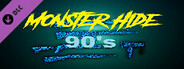 Monster hide - 90's
