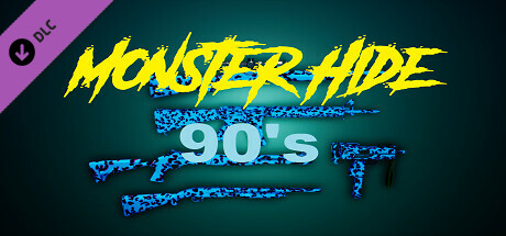 Monster hide - 90's PC DLC deal