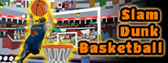 Slam Dunk Basketball