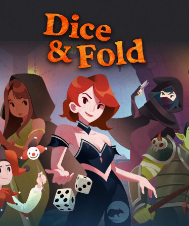 Dice & Fold