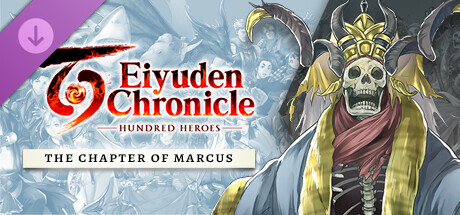 Eiyuden Chronicle: Hundred Heroes - Story Expansion: The Chapter of Markus banner image