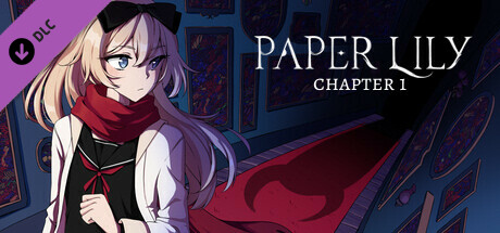 Paper Lily - Chapter 1 Supporter Pack