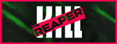 Kill the Reaper