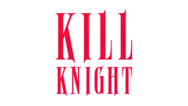 Kill Knight