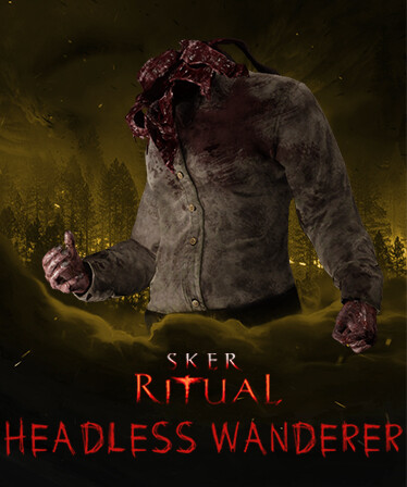 Sker Ritual - Headless Wanderer