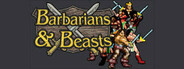 Barbarians & Beasts