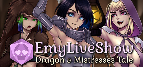 EmyLiveShow: Dragon & Mistresses Tale