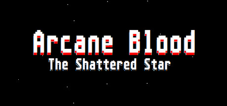 Arcane Blood: The Shattered Star