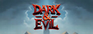 Dark And Evil