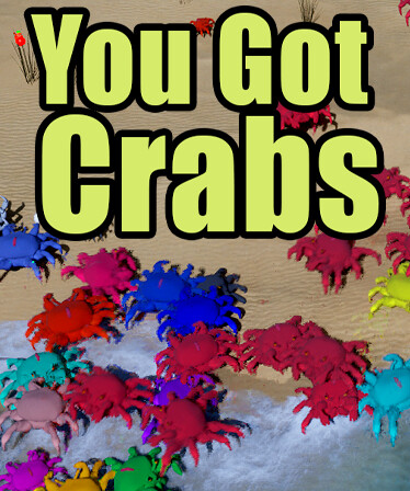 You Got Crabs