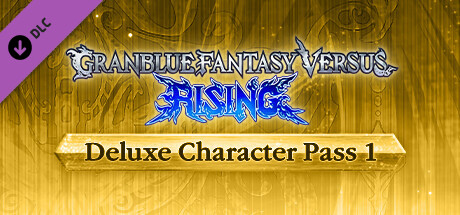 Granblue Fantasy Versus: Rising - Deluxe Character Pass 1