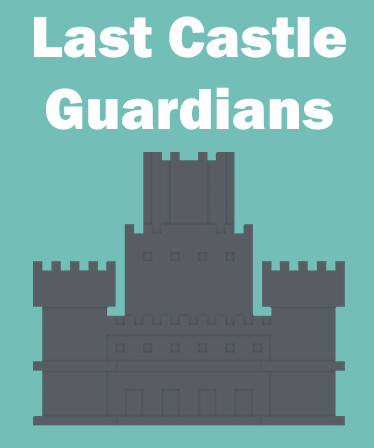 Last Castle Guardians