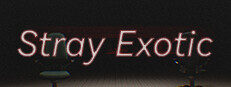 Stray：Exotic