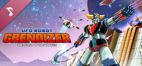 UFO ROBOT GRENDIZER – The Feast of the Wolves - Soundtrack